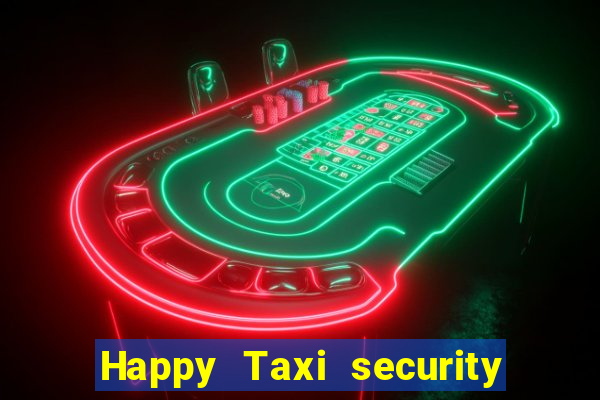 Happy Taxi security password road road 96